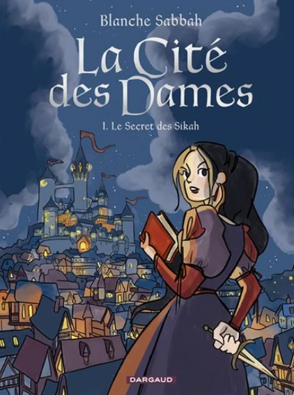 La cité des dames, BD de Blanche Sabbah